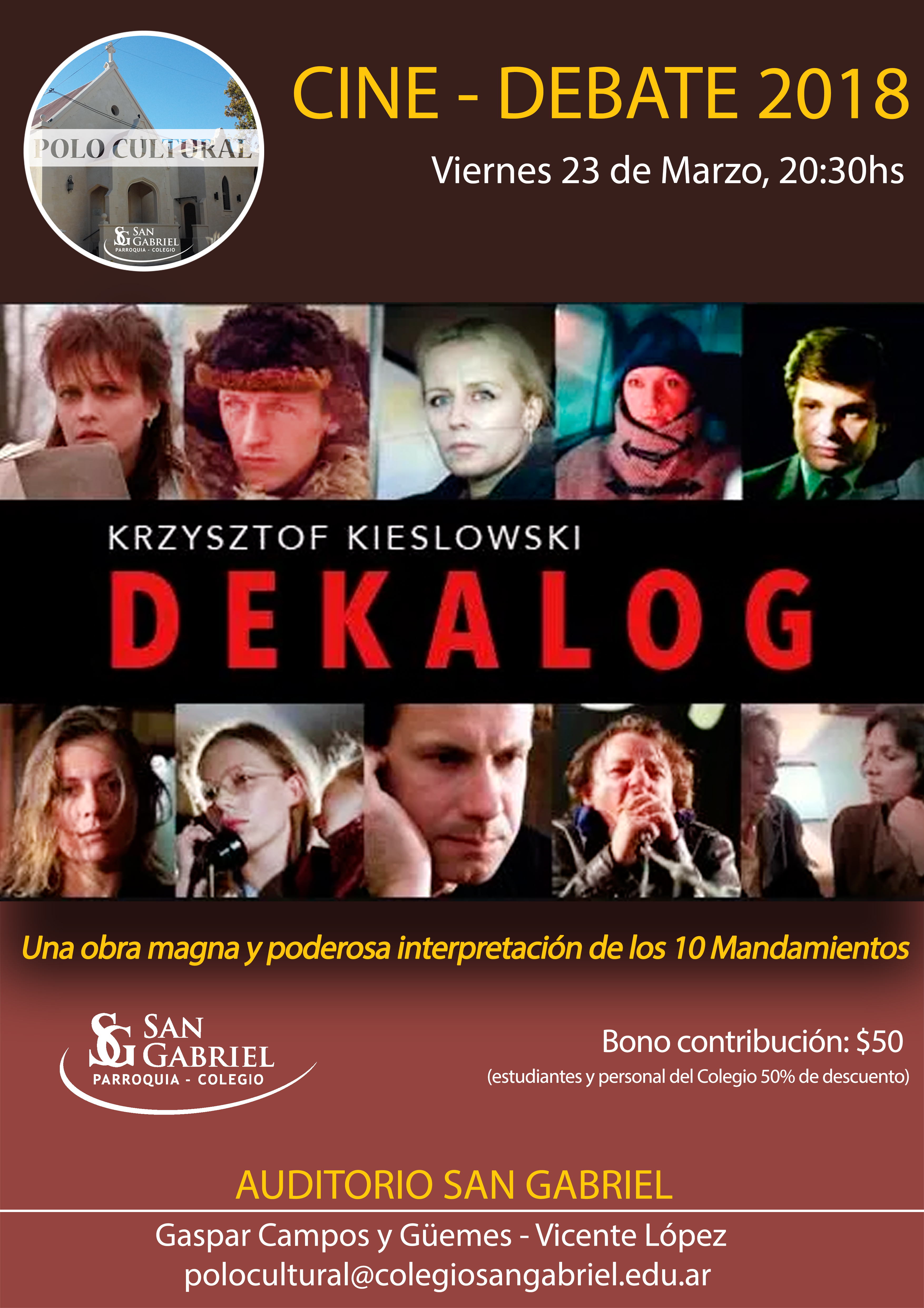 CINE-DEBATE 2018- POLO CULTURAL SAN GABRIEL- 23 MARZO, 20.30hs CINE-DEBATE 2018- POLO CULTURAL SAN GABRIEL- 23 MARZO, 20.30hs